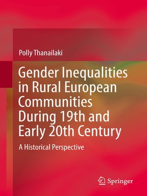 cover image of Gender Inequalities in Rural European Communities During 19th and Early 20th Century